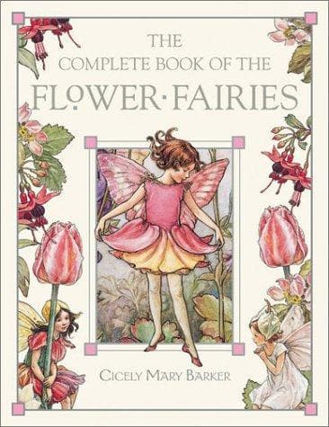 The Complete Book of the Flower Fairies (Cicely