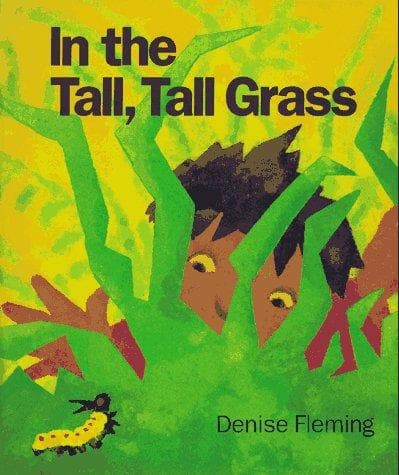 In the Tall, Tall Grass (Denise Fleming,