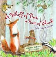 A Whiff of Pine, a Hint of Skunk: A Forest of