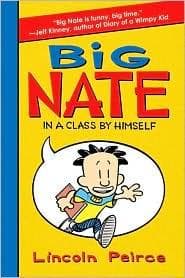 Big Nate: In a Class by Himself (Lincoln Peirce,