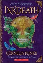 Inkdeath (Cornelia Funke, Paperback, Grades 5 to