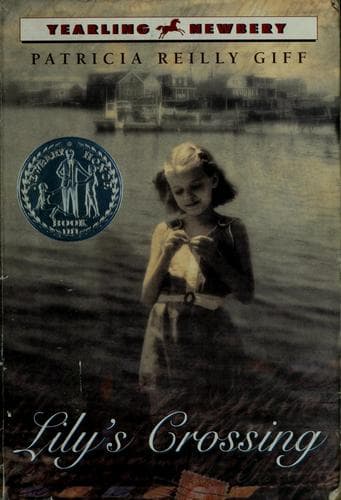 Lily's Crossing (Patricia Reilly Giff, Paperback,