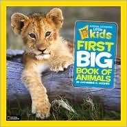 Little Kids First Big Book of Animals (Catherine