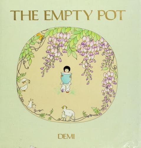 The Empty Pot (Demi, Hardcover, Grades P to 3)