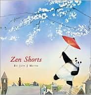Zen Shorts (Jon J. Muth, Hardcover, Grades P to 3)