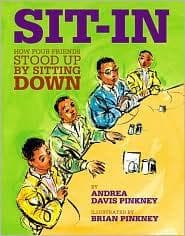 Sit-In: How Four Friends Stood Up by Sitting Down