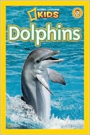 National Geographic Readers: Dolphins (Melissa