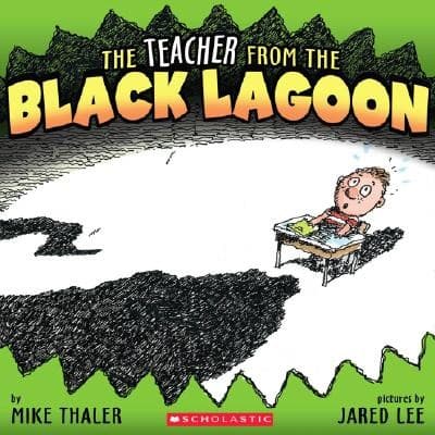The Teacher From The Black Lagoon (Thaler Mike,