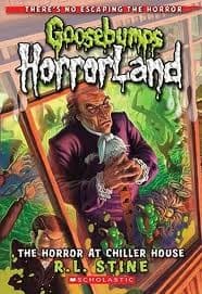 The Horror At Chiller House (Goosebumps