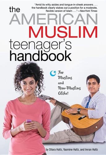 American Muslim Teenager'S Handbook (Dilara