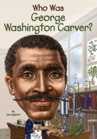 Who Was George Washington Carver? (Jim Gigliotti,