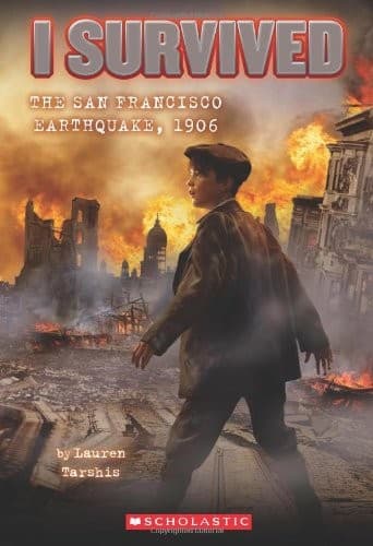 I Survived the San Francisco Earthquake, 1906 (I