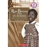Ruby Bridges Goes to School: My True Story (Ruby