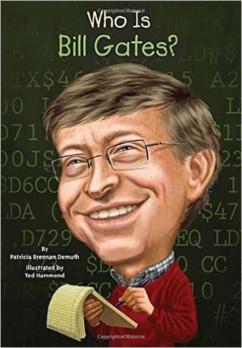 Who Is Bill Gates? (Patricia Brennan Demuth,