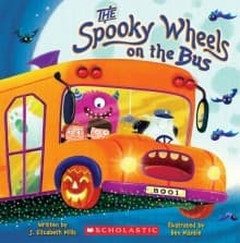 The Spooky Wheels on the Bus (Mills Elizabeth,