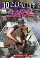 10 True Tales: Heroes of Hurricane Katrina (Ten