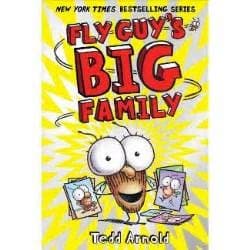 Fly Guy's Big Family (Fly Guy #17) (Arnold Tedd,