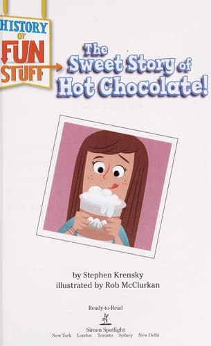 The Sweet Story of Hot Chocolate! (Simon