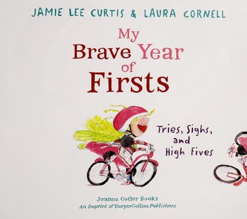 My Brave Year of Firsts: Tries, Sighs, and High