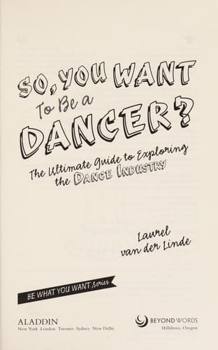 So, You Want To Be A Dancer? (Van Der Linde,