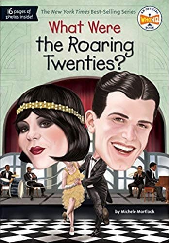 What Were the Roaring Twenties? (Michele