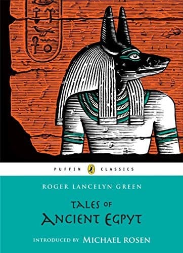 Tales of Ancient Egypt (Roger Lancelyn Green,