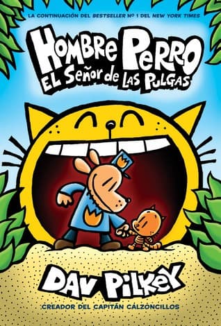 Hombre Perro: El Se or de las Pulgas (Dog Man: