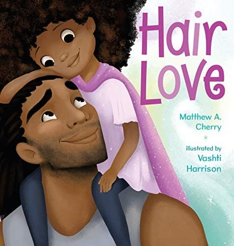 Hair Love (Matthew A. Cherry, Hardcover, Grades P