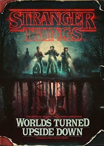 Stranger Things: Worlds Turned Upside Down: The