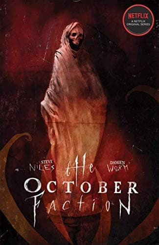 The October Faction, Vol. 3 (Steve Niles,