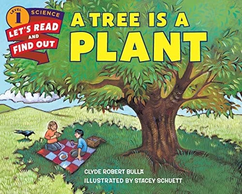 A Tree Is a Plant (Clyde Robert Bulla, Paperback,