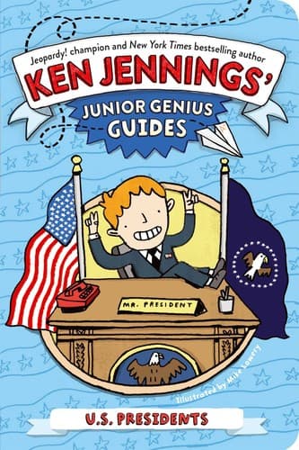 U.S. Presidents (Ken Jennings, Paperback, Grades