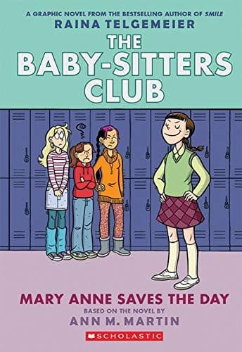 Mary Anne Saves the Day: Full-Color Edition (The