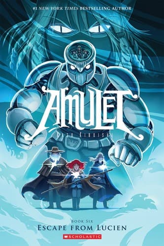 Escape From Lucien (Amulet #6) (Kazu Kibuishi,