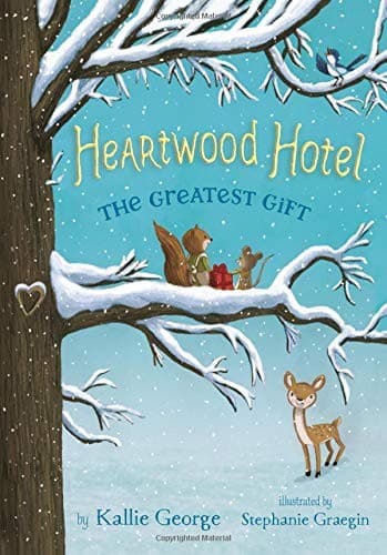 The Greatest Gift (Kallie George, Hardcover,