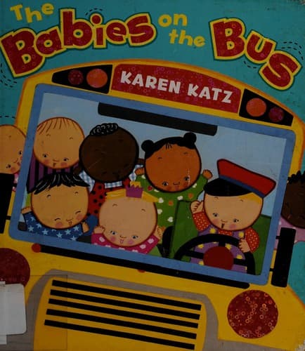 The Babies on the Bus (Karen Katz, Board book,