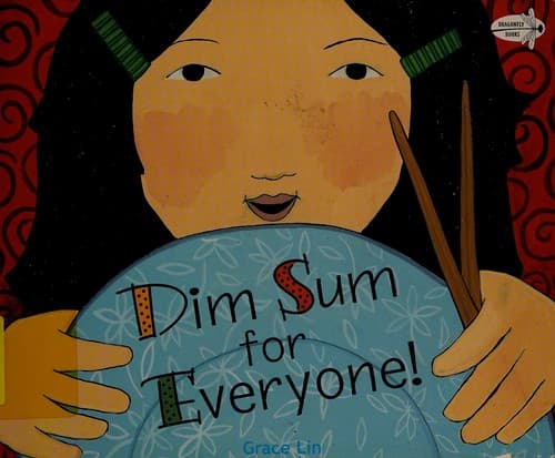 Dim Sum for Everyone! (Grace Lin, Paperback,