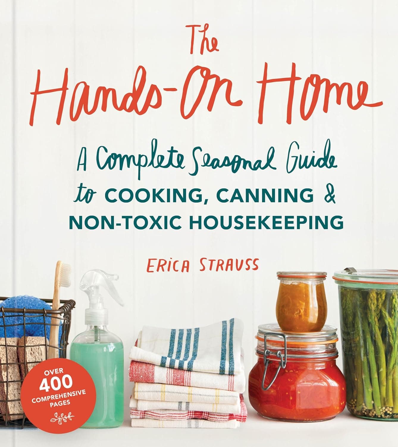 Hands-On Home: A Guide To Sustainable Living
