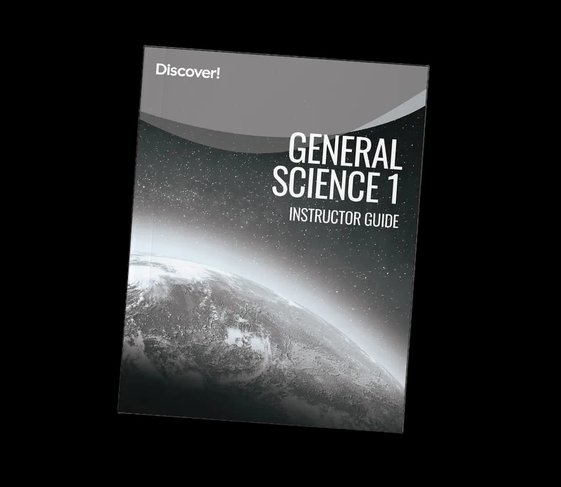 Discover! General Science 1: Instructor Guide