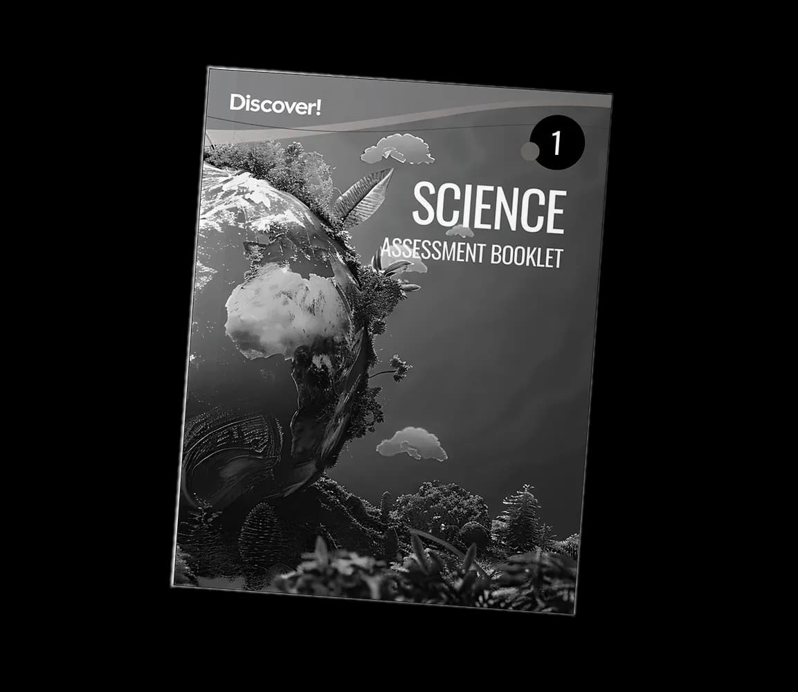 Discover! Science Grade 1 Assessment Booklet