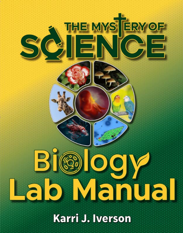The Mystery of Science: Biology Lab Manual