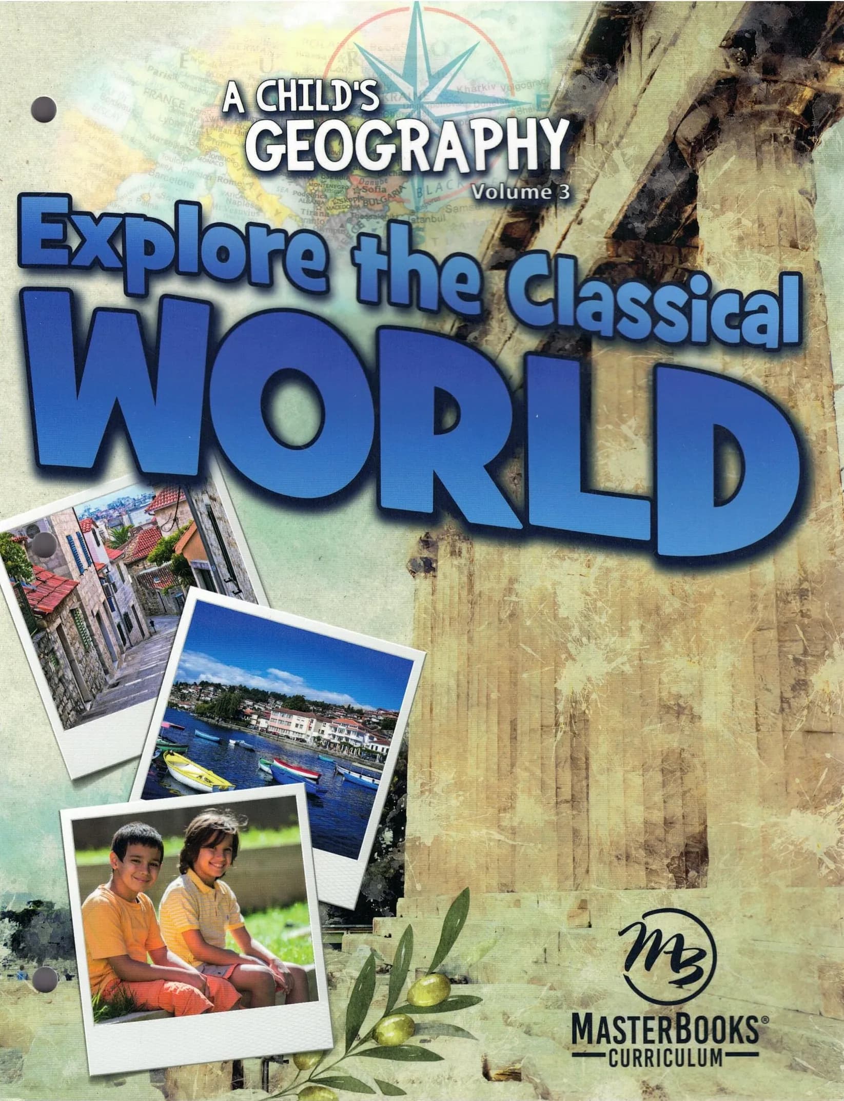Master Books A Child’s Geography Volume 3