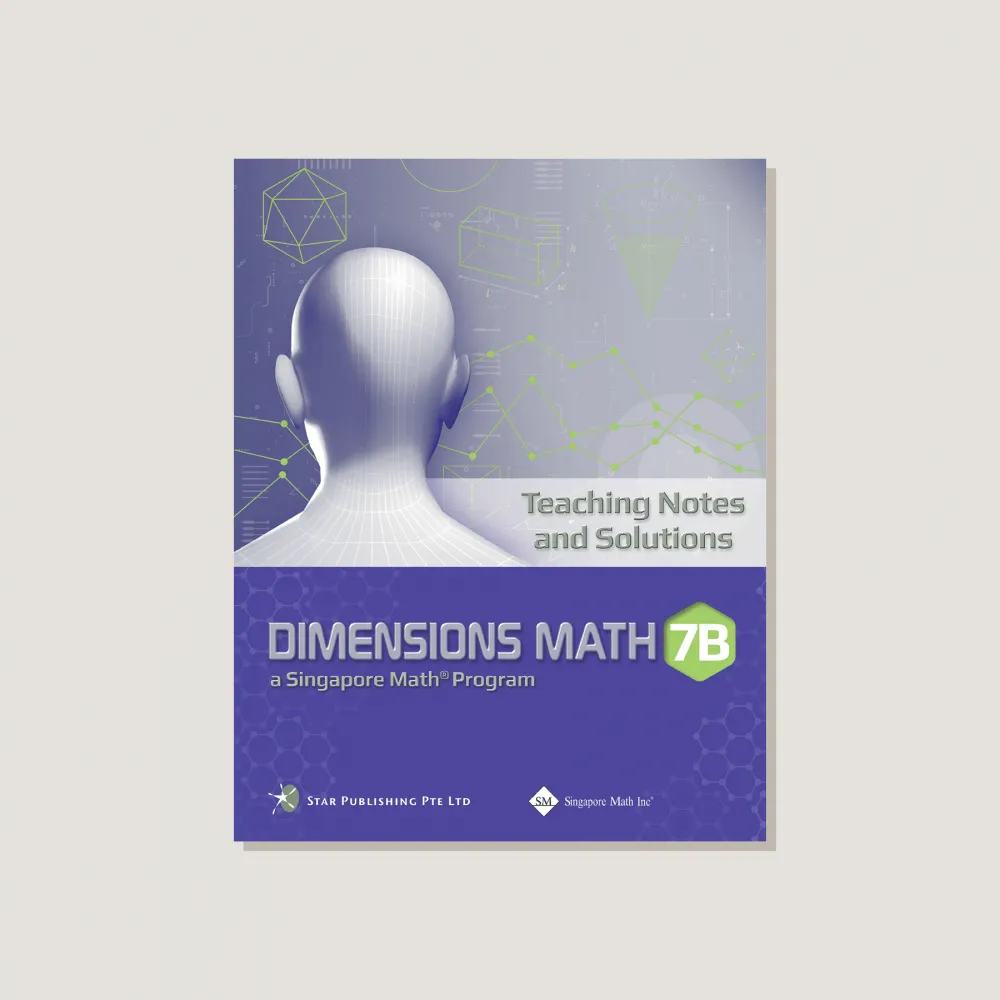 Dimensions Math 7B Teaching Notes and Solutions