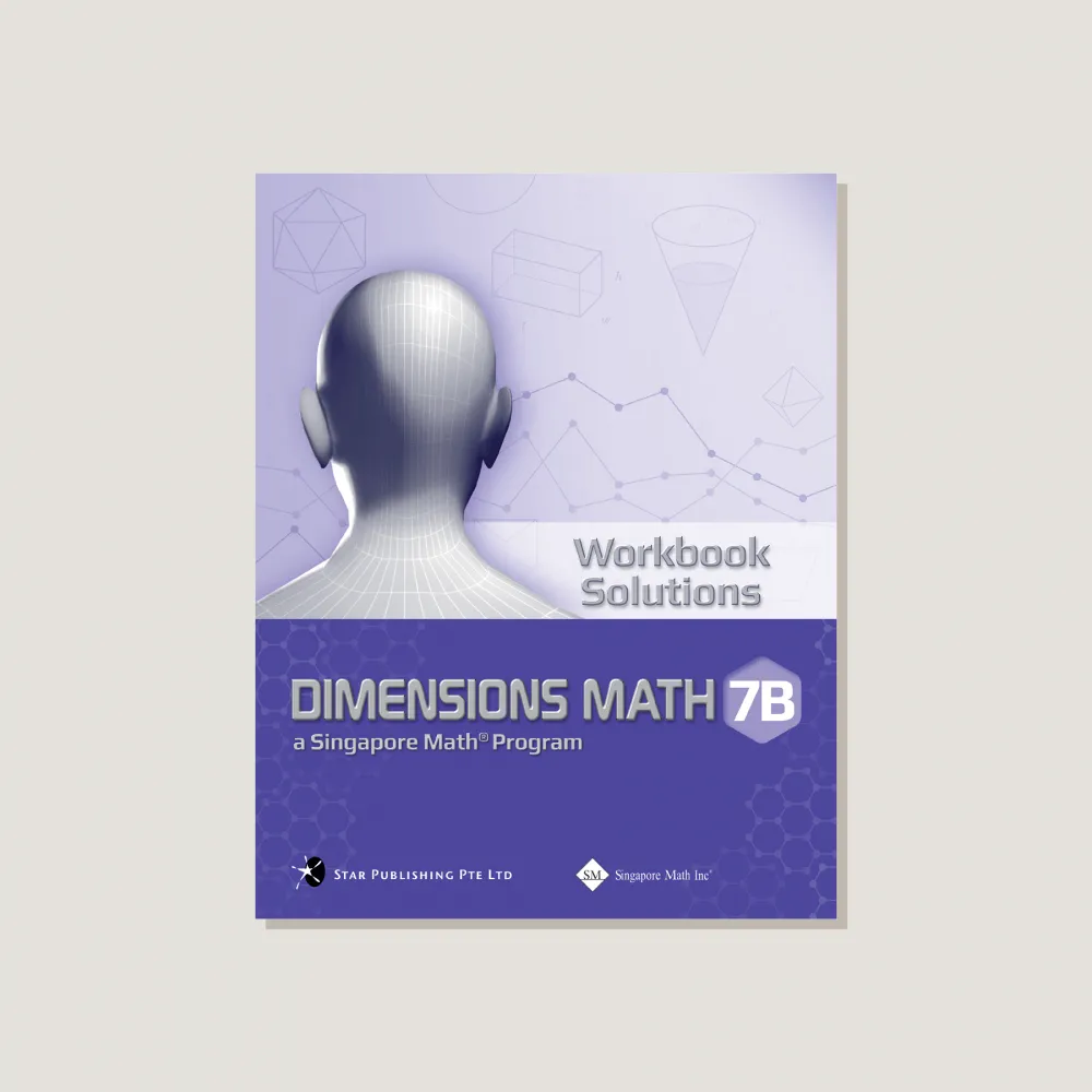 Dimensions Math 7B Workbook Solutions