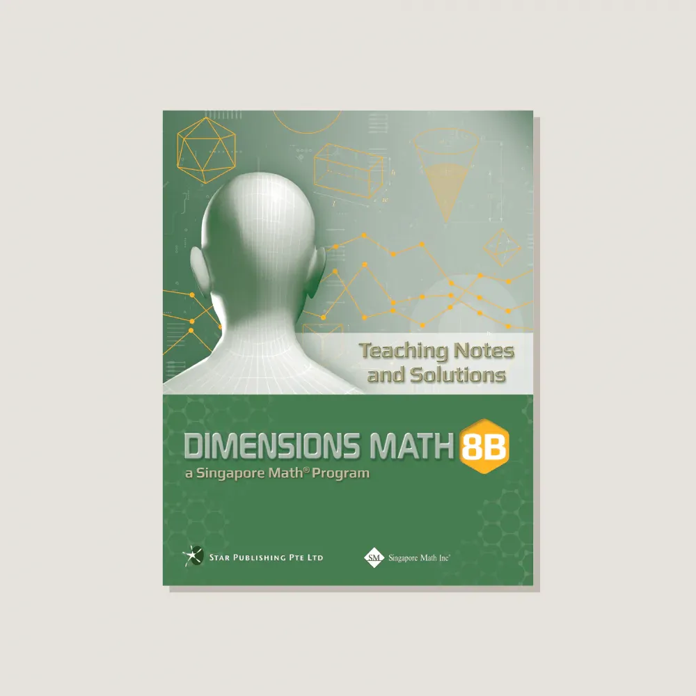 Dimensions Math 8B Teaching Notes and Solutions