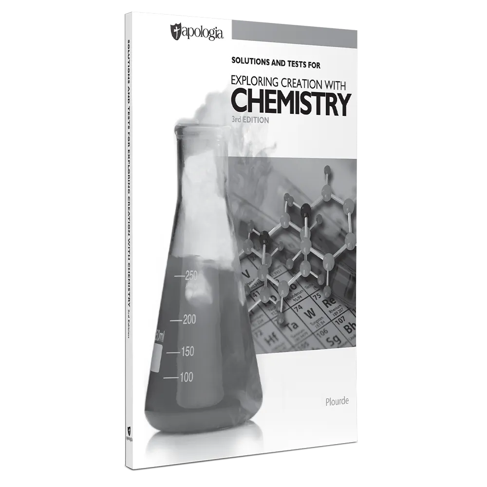 Apologia Chemistry 3E Solutions