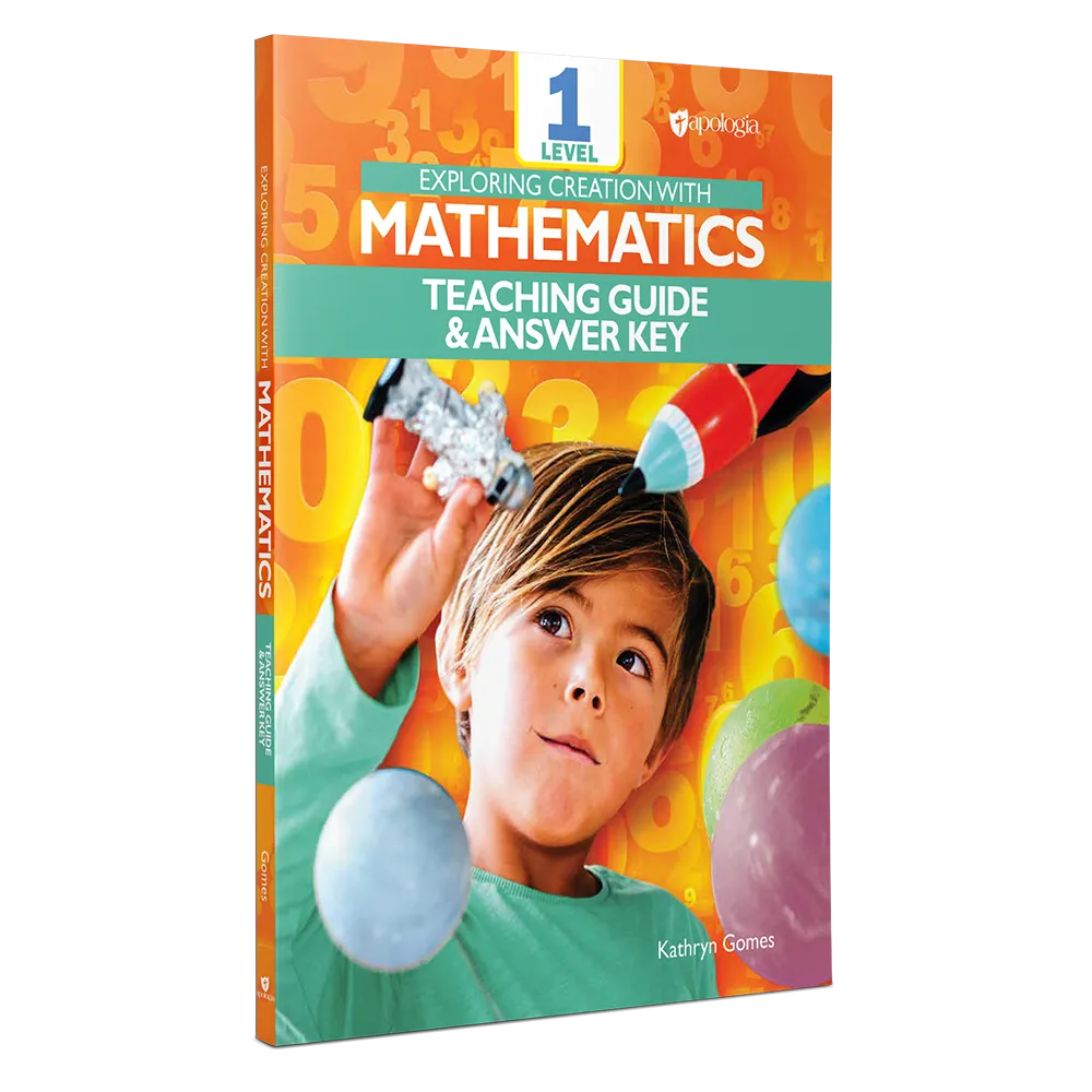 Apologia Mathematics Level 1 Teacher Guide