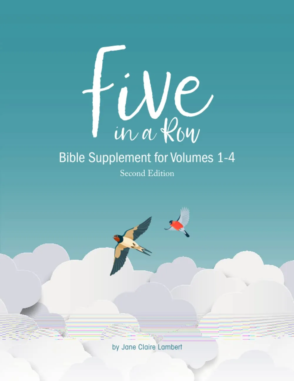 Five in a Row: Bible Supplement for Vol 1-4 2E