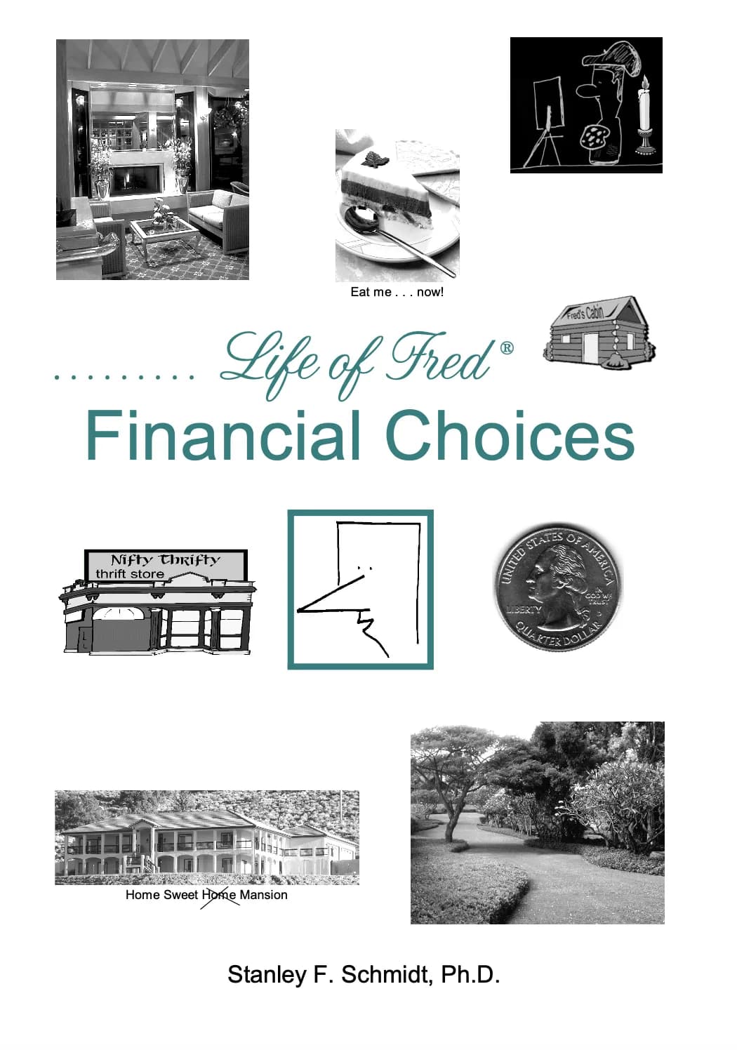 Life of Fred: Financial Choices