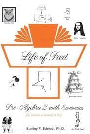Life of Fred: Pre-Algebra 2 with Economics